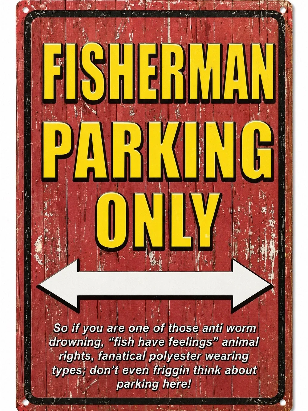 NEW Fisherman Parking Only Metal Sign